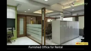 Available furnished office for long lease purposes,mira road, call for more details 9221498717,