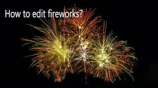 How to edit fireworks in Photoshop - Simple tutorial