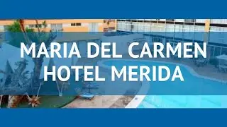 MARIA DEL CARMEN HOTEL MERIDA 4* Канкун обзор &ndash; МАРИЯ ДЕЛЬ КАРМЕН ХОТЕЛ МЕРИДА 4* Канкун видео обзор