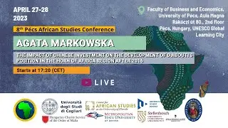 Agata Markowska: The Impact of Chinese Investment on the Development of Djibouti's Position...