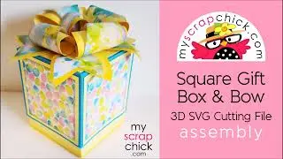 Square Gift Box and Bow Assembly Tutorial - MyScrapChick