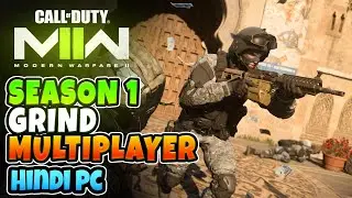 COD MW 2 [HINDI] PC Season 1 Multiplayer Rank GRIND and Weapons unlocking day 3.