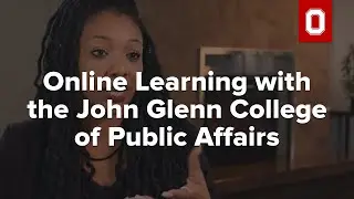 Online Learning with the John Glenn College of Public Affairs