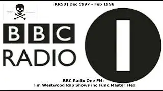 [KR50] Radio 1: Westwood Rap Shows ~ Dec 97 to Feb 98
