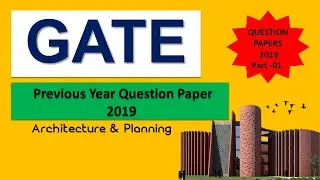 Gate Architecture & Planning 2021 | Вопросник прошлого года 2019 | Prart - 01 [GATE]