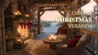 Coastal Christmas Veranda🎄✨Soft Sunset Wave Ambience & Crackling Fire ASMR