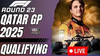 LIVW F1 2025 ROUND 23 QATAR GP QUALIFYING
