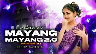 MAYANG MAYANG EDM mix vibration By DJ AP EXCLUSIVE New nagpuri song