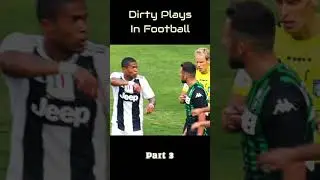 Dirty Plays In Football 😡 Part 3