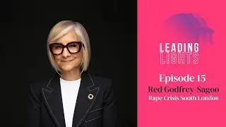 Leading With Courage with Red Godfrey-Sagoo | Rape Crisis South London