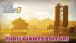 Adding buildings & Objects via Giants Editor