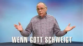 Wenn Gott schweigt - Manfred Kadow