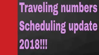 Traveling numbers video update Scheduling for 2018!!!