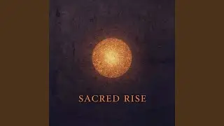 Sacred Rise