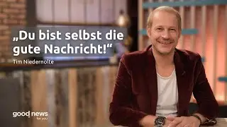Endlich gute Nachrichten! - Im Gespr&auml;ch mit TV-Moderator Tim Niedernolte &uuml;ber sein neues Format