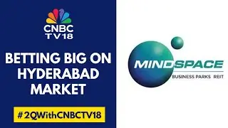 Market Is Doing Well, With Demand At An All-Time High: Mindspace REIT | CNBC TV18