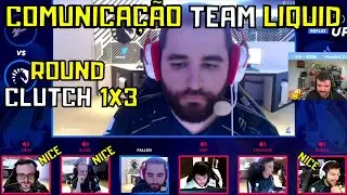 Comunica&ccedil;&atilde;o do time da LIQUID no Round do CLUTCH DO FALLEN