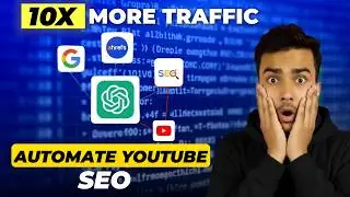 I Automated YouTube Videos SEO for Multiple Channels Using AI (No More Manual Work!)