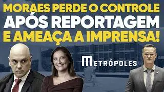 FURIOSO: Moraes ATACA a imprensa e chama jornalistas de CRIMINOSOS!