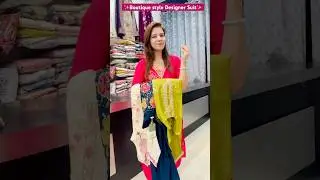 Boutique style Designer suit✨💖 |☎️7060550902 #youtubeshorts #trending #viral #suits