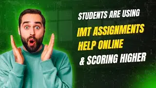 Students Are Using IMT Assignments Help Online & Scoring Higher | @Studylivezoneofficial