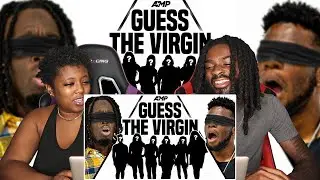 AMP GUESS THE VIRGIN | REACTION