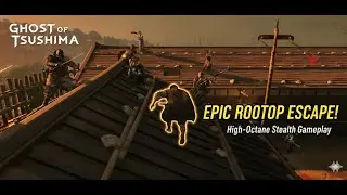 I SHOULD BE DEAD! 💀 | Ghost of Tsushima | Rooftop Chase in Ghost of Tsushima