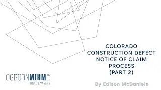 Colorado Notice of Claim Process (Part 2)