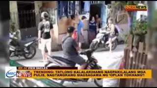 TATLONG KALALAKIHANG NAGPAKILALANG MGA PULIS, NAGTANGKANG MAGSAGAWA NG &lsquo;OPLAN TOKHANG&rsquo;!