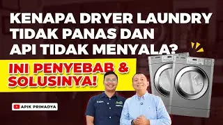 Kenapa Dryer Laundry Tidak Panas dan Api Tidak Menyala? INI PENYEBAB & SOLUSINYA - Dyer LG Giant Max