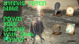 Regeneration Crusade - Dark Souls III most awful faith build