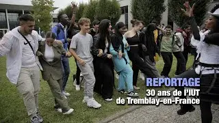 REPORTAGE : 30 ans de l'IUT de Tremblay-en-France