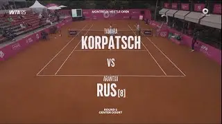 Tamara Korpatsch (GER) vs Arantxa Rus (NED) - Game, Set and Match Point