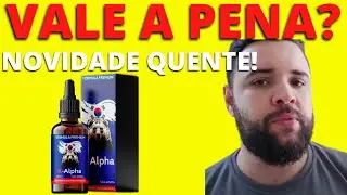 K-ALPHA (ATEN&Ccedil;&Atilde;O) K ALPHA FUNCIONA? K ALPHA FUNCIONA MESMO? KALPHA &Eacute; BOM?