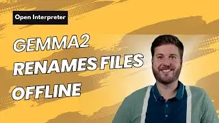 Automatically Rename Files With Gemma2 - No Internet Required!