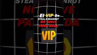 EL VIP DE STEAL A BRAINROT ES UNA ESTAFA😤 #stealabrainrot #gamepass #vip #estafa #roblox #polemica