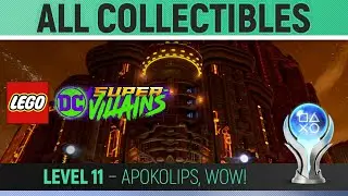 LEGO DC Super-Villains - Level 11 - Apokolips, Wow! 🏆 100% All Collectibles Guide