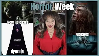 Horror Week | Ep 6 Horror Industry News Visual Podcast #dracula #monstersland #newreleases
