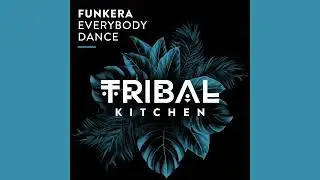 Funkera - Everybody Dance (Extended Mix)