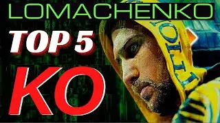 Vasyl Lomachenko - TOP 5 Knockouts K.O