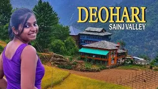 Exploring The Most Unexplored Place In Sainj Valley - Deohari