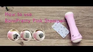 How to use BornPretty Pink Stamper