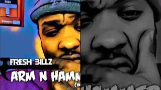 FRESH BILLZ - ARM N HAMMER  (WASSUP)Produced by KEKKO BROS