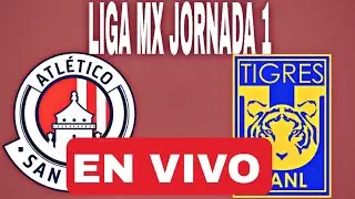 ATL SAN LUIS VS TIGRES EN VIVO JORNADA 1 LIGA DE M&Eacute;XICO TORNEO CLAUSURA HOY VER PARTIDO 