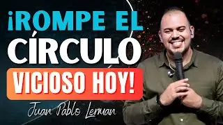 Rompe el Círculo Vicioso: Cómo Tomar Buenas Decisiones | Juan Pablo Lerman.