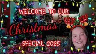 OUR CHRISTMAS SPECIAL | Merry Christmas Everyone | Vlogmas 2025 Day Twenty Five