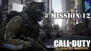 Call of Duty Advanced Warfare Mission 12 (COD AW M12)