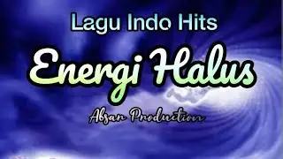 Lagu Ilmiah Keren - Energi Halus #GetaranRoh #TeoriKuantum #FisikaKuantum