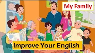 My Family | Learn English With Picture Description | #listenandpractice