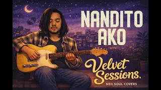 Nandito Ako - Ogie Alcasid (Neo Soul Cover)
